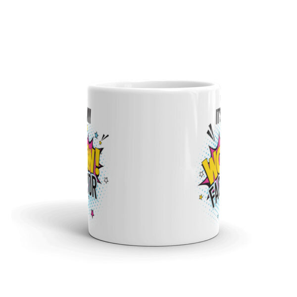 MY WOW!FACTOR Mug - Image 3