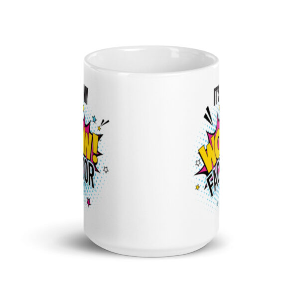 MY WOW!FACTOR Mug - Image 6