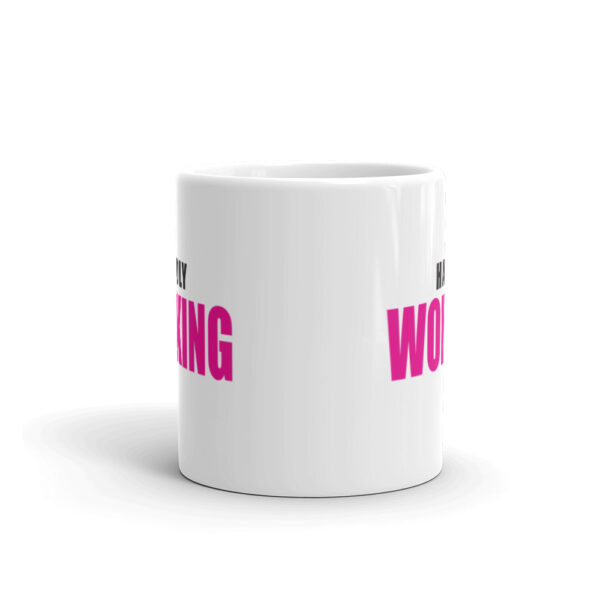 HARDLY WORKING Mug - Image 3