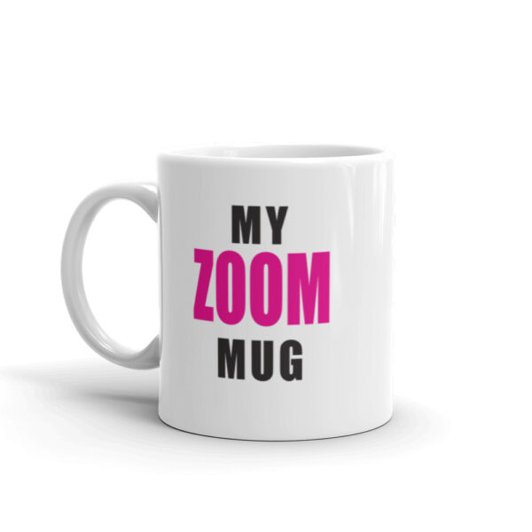 MY ZOOM Mug - Image 2