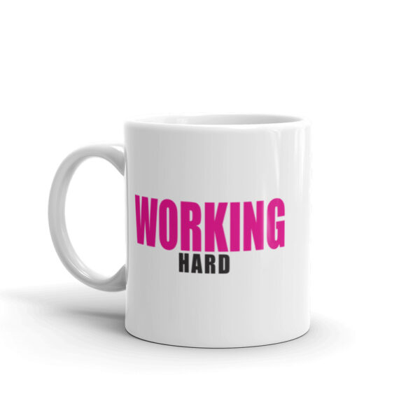 WORKING HARD Mug - Image 2