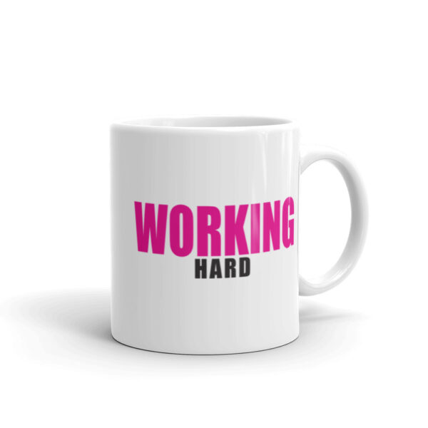 WORKING HARD Mug