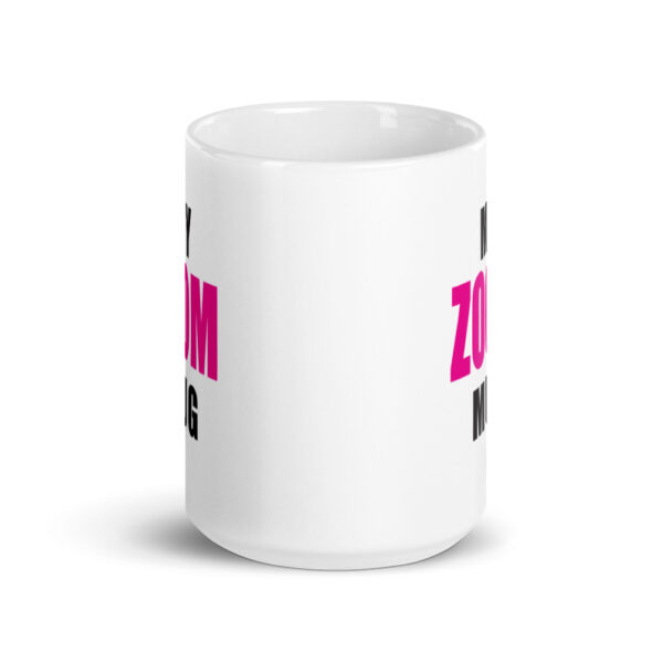 MY ZOOM Mug - Image 6